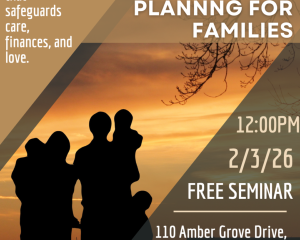 Essential Estate Planning For Families 02/03/2026